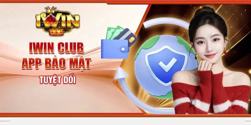 Hướng Dẫn Tải App iWin – Thế Giới Cá Cược Đỉnh Cao Trên Điện Thoại 3 Những Tính Năng Nổi Bật Của Ứng Dụng iWin